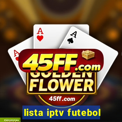 lista iptv futebol